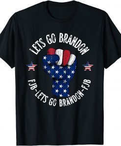 Strong Vintage Let’s Go Brandon Fist Hand Flag American T-Shirt