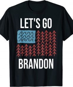 Shirts Let's Go Brandon Biden Conservative Anti Liberal US Flag Anti Biden Gift Tee