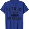 Let's Go Brandon Funny Anti Biden US Flag Political Anti Biden Gift T-Shirt