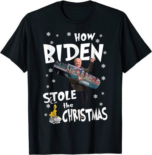 How Biden Stole The Christmas Biden Club Funny T-Shirt