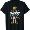 I'm The Sassy Elf Matching Family Christmas Group Pajama Shirts