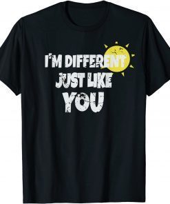 Distressed I'm Different Like You Quoet Graphic Unisex Shirts