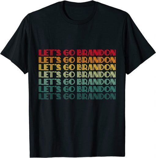 Fuck Joe Biden 46 Let's Go Brandon Unisex TShirt