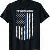 Let's Go Brandon Tee Conservative Anti Liberal US Flag T-Shirt