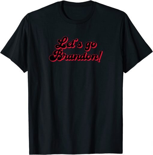 Classic Let's Go Brandon Conservative Pro America Anti Joe Biden T-Shirt