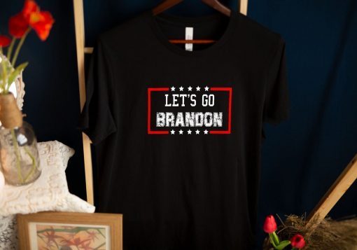 Let's Go Brandon , FJB Chant Joe Biden , Anti Biden Funny Shirt