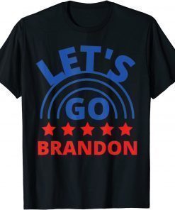 2021 Let's Go Brandon American Flag Impeach Biden Funny Men Women Gift Shirts T-Shirt