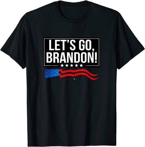 Let's Go Brandon Chant Joe Biden Event Sports Gift Tee Shirts