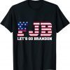 #FJB Chant Biden Let's Go Brandon Funny Shirts