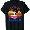 2021 Lets Go Brandon Let's Go Brandon Funny Men Women Vintage T-Shirt