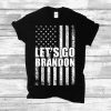 Shirts Let's Go Brandon
