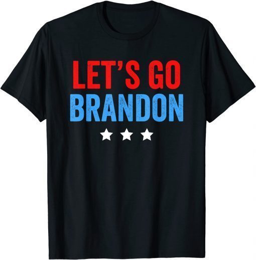 Tee Shirt lets go brandon american flag Funny