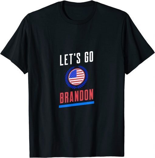 Official Let's Go Brandon Trump Joe Biden chant Gift Shirt T-Shirt
