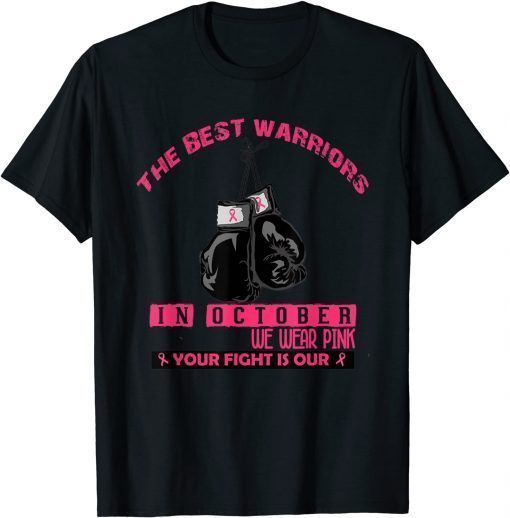 2021 October breast cancer awareness warrior gloves pink ribbon T-Shirt