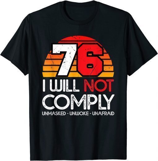 T-Shirt Not Comply 2021 Defiant Patriot Conservative Medical Freedom