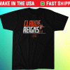 Claude Giroux Claude Reigns Shirt