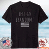 Let's Go Brandon Fake News Again T-Shirt