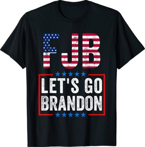 FJB Let's Go Brandon Chant Shirt