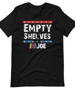 EMPTY SHELVES JOE SHIRT