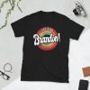 Let's Go Brandon Shirt, Brandon Chant Shirt, Brandon Biden Shirt, Funny Lets Go Brandon Biden Shirt, Retro Vintage T-Shirt