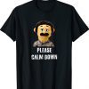 Please Calm Down Awkward Puppets Shirt