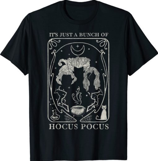 Hocus Pocus Just A Bunch Of Hocus Pocus Tarot Card Shirt