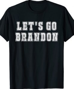 Let's Go Brandon Joe Biden Chant Shirt