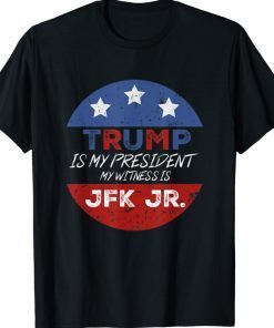 Trump is my President Donald Rrump Jr Shirt