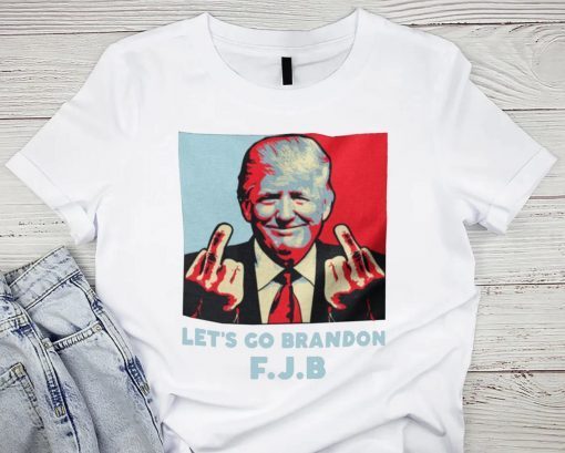 Let's Go Brandon Shirt, Lets Go Brandon Sweatshirt, Lets go brandon tshirt, Lets go brandon t shirt, lets go brandon shirt