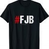 Let's Go Brandon #FJB ifykyk Shirt