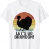Let's Go Brandon Thanksgiving Turkey Funny Shirt