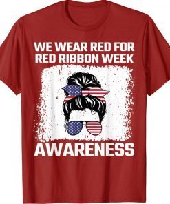 We Wear red For Red Ribbon Week Awareness US Flag Shirt
