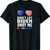 T-Shirt Don't Let Biden Sniff Me Brandon US Flag