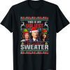 This Is My Ugliest Christmas Sweater Anti Biden Funny X-mas Classic T-Shirt