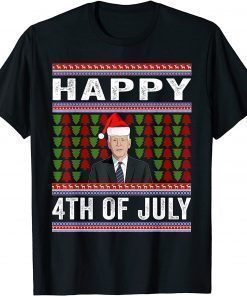 Happy 4th of July Ugly Christmas Santa Joe Biden Gift T-Shirt