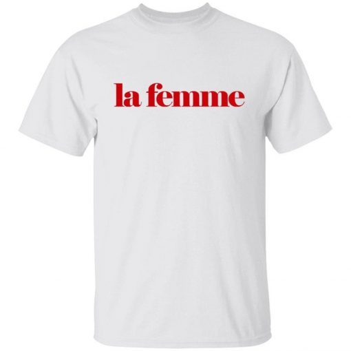 La Femme Shirt