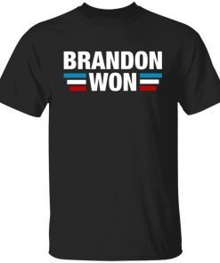 Brandon Won Shirt