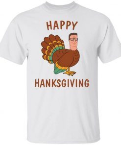 Hank Hill happy thanksgiving shirt