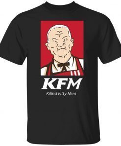 KFM Killed Fitty Men Shirt