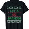 Lets Go Brandon Ugly Christmas Classic Tee Shirts
