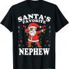 2021 Santa’s Favorite NEPHEW Christmas Xmas T-Shirt