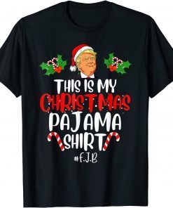 T-Shirt Donald Trump Santa This Is My Christmas Pajama