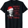 Classic Joe Biden Merry Uh Uh Happy Uh You Know The Thing Chrismtas Gift TShirt