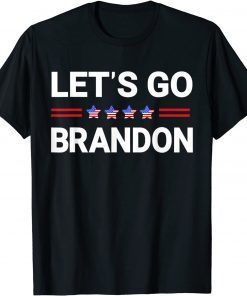 T-Shirt Let's Go Branson Brandon Conservative Anti Liberal Funny