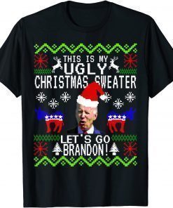 T-Shirt Let's Go Brandon Ugly Christmas Anti Biden Pro America 2021