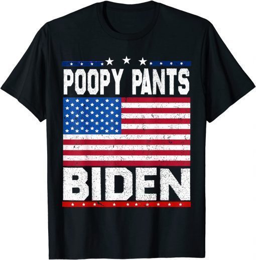 Poopy Pants Biden Us Flag Funny Biden Poopy Pants Biden Unisex TShirt