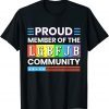 Classic Republicans Proud Member Of LGBFJB Community T-Shirt