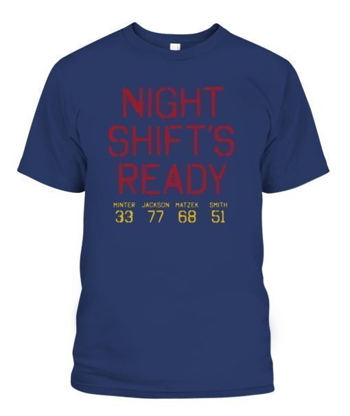 Official Braves Night Shift’s Ready Shirt
