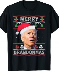 2021 Merry Brandonmas Funny Joe Biden Christmas Ugly Sweater T-Shirt