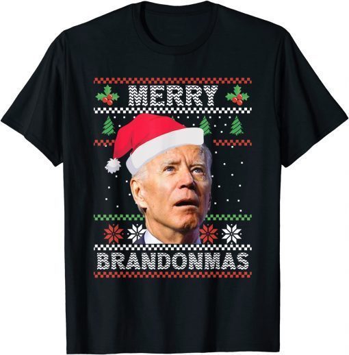 2021 Merry Brandonmas Funny Joe Biden Christmas Ugly Sweater T-Shirt
